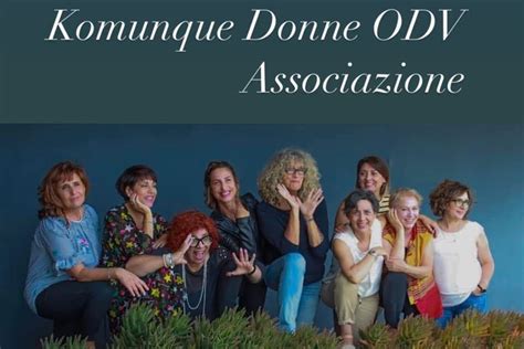 donne oristano|Komunque Donne ODV Associazione no profit 